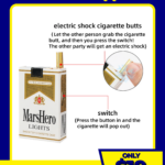 Electric Shock Cigarettes
