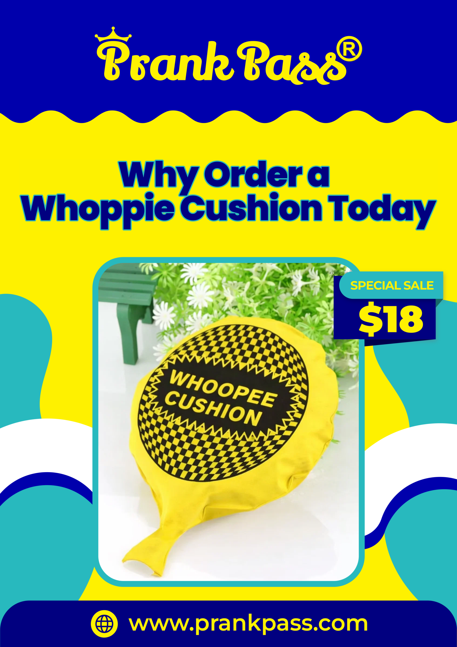 Why Order A Whoppie Cushion today
